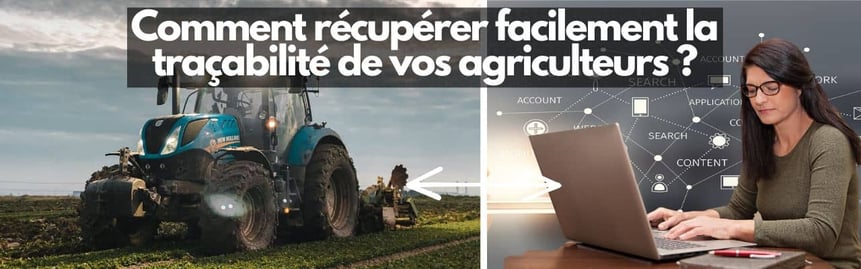 récupérer la traçabilité des agriculteurs