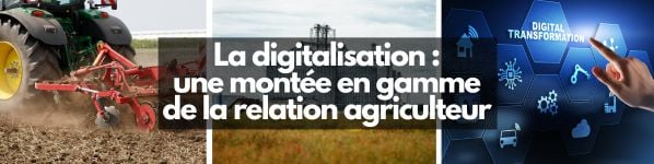 une montée en gamme de la relation agriculteur